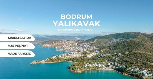 Yalıkavak'ta Yüzde 35 Peşinatla, Türk Lirası Cinsinden Vade ve Sıfır Faiz Oranıyla Yatırım Fırsatı! Kaçırılmayacak Daireler!